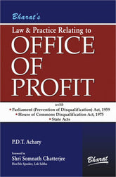 Bharat's Law and Practice Relating to Office Of Profit